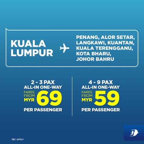 2 - 3 pax, fares from MYR69