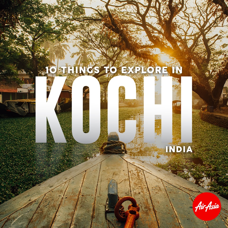 10 things to explore in Kochi