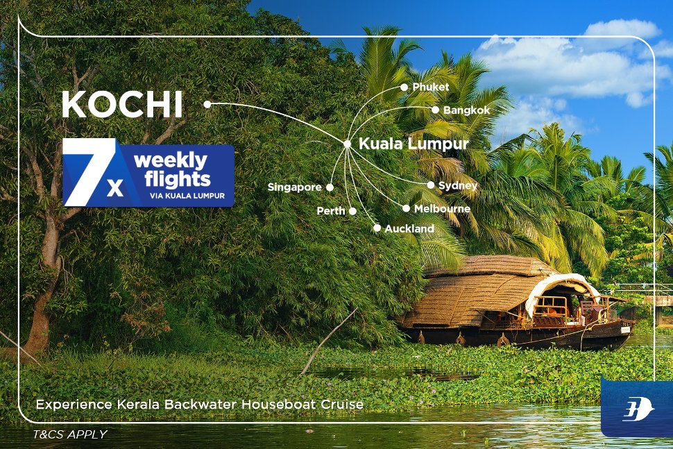 Kochi, 7x weekly flights via Kuala Lumpur