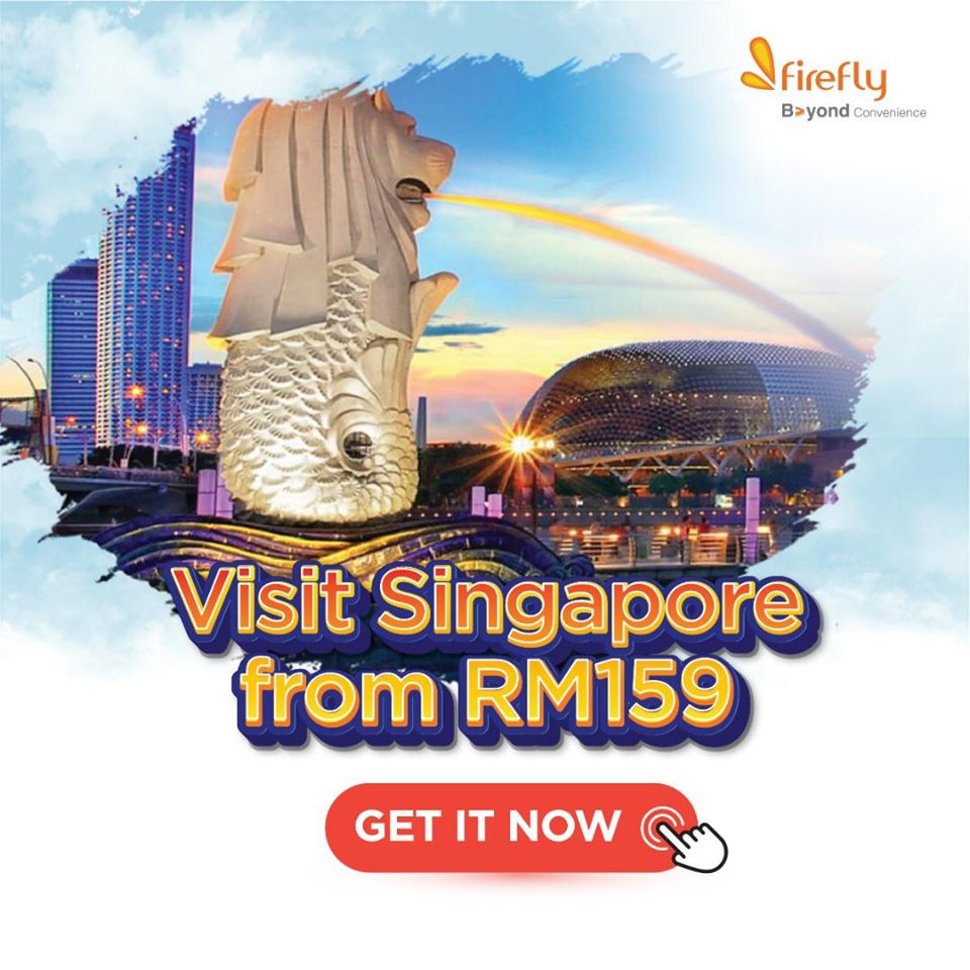 Visit Singapore from RM159